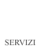 SERVIZI